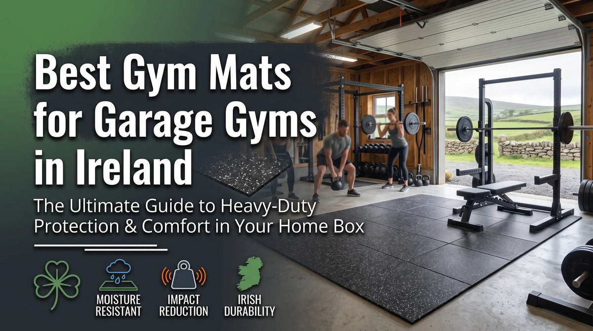 Best Gym Mats for Garage Gyms in Ireland