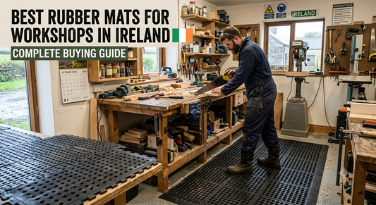 Best Rubber Mats for Workshops in Ireland: Complete Buying Guide