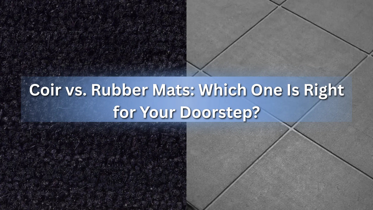 Coir vs. Rubber Mats: Which One Is Right for Your Doorstep?